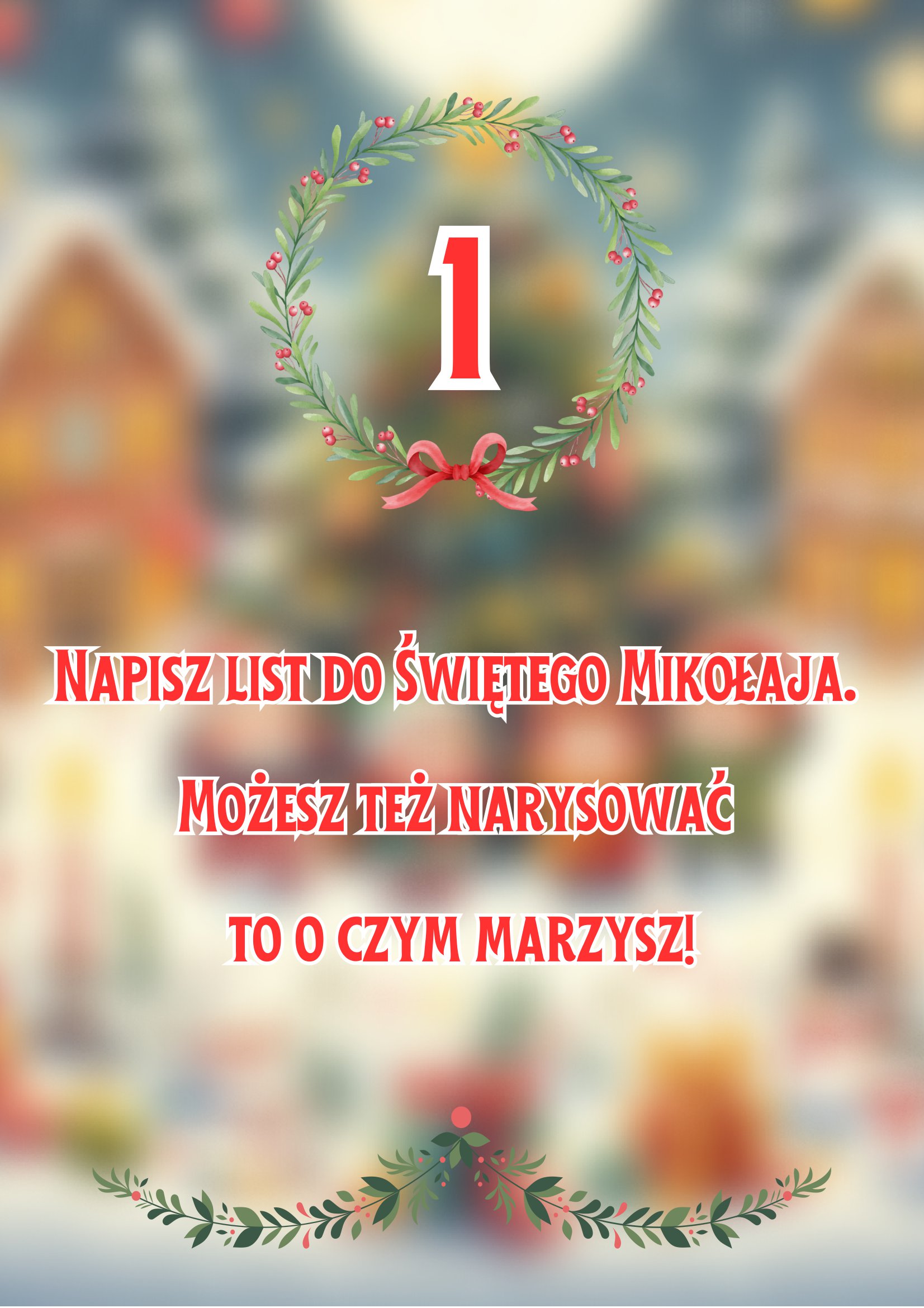 Kalendarz adwentowy 1 grudnia